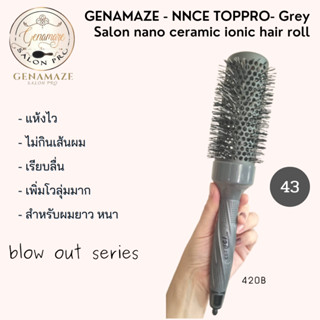 Genamaze -Toppro Black Ceramic ionic  Round Brush 43 - Grey  หวีโรลไดร์ผม รุ่นเซรามิค +ไนล่อน ทนความร้อน