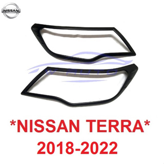 ครอบไฟหน้า 1 คู่ NISSAN TERRA  2018 2019 2020 2021 2022 2023 สีดำด้าน นิสสัน เทอร่า ครอบไฟท้าย ครอบไฟหน้า ฝาครอบหน้า