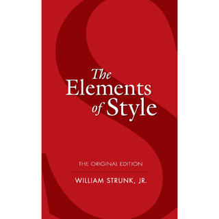 The Elements of Style: The Original Edition (Dover Language Guides)