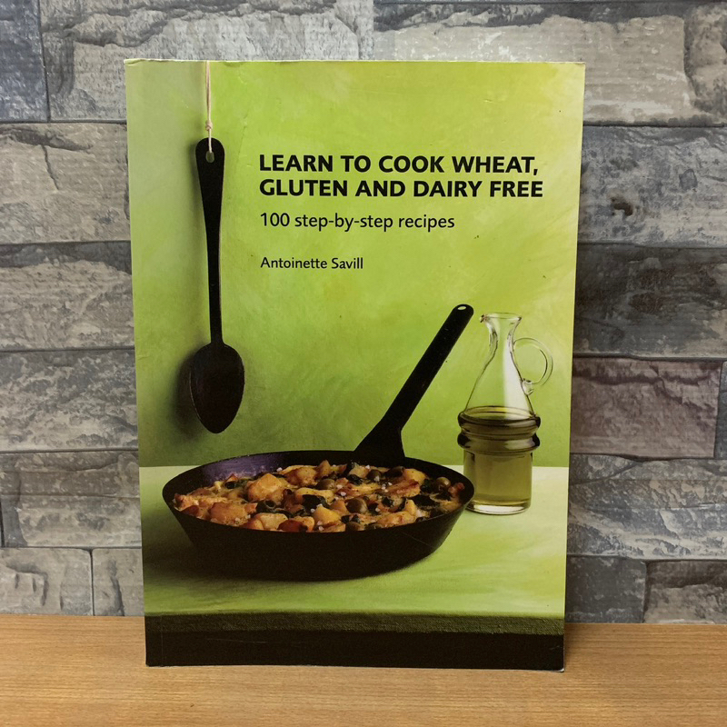 Cookbook: LEARN TO COOK WHEAT, GLUTEN AND DAIRY FREE หนังสือมือ2