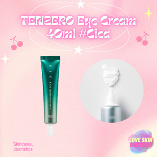 TENZERO Eye Cream 40ml #Cica