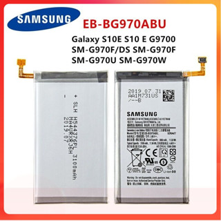 แบตเตอรี่🔋 Samsung Galaxy S10E💖S10e G9700 SM-G970F/DS SM-G970F SM-G970U SM-G970W 💖💕EB-BG970ABU💖3100MAh/ รับประกันสินค้า