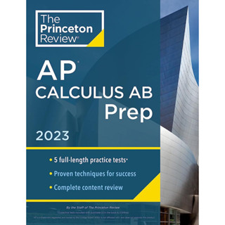 THE PRINCETON REVIEW : AP CALCULUS AB PREP, 2023