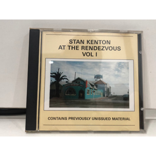 1 CD MUSIC  ซีดีเพลงสากล    STAN KENTON AT THE RENDEZVOUS VOL I   (A5C56)