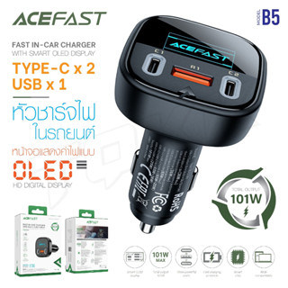 ACEFAST B5 หัวชาร์จ ที่ชาร์จในรถ ชาร์จเร็ว 101W มีจอแสดงผล 2ช่องไทป์ซี 1ช่องยูเอสบี Fast Charge Car Charger 101W