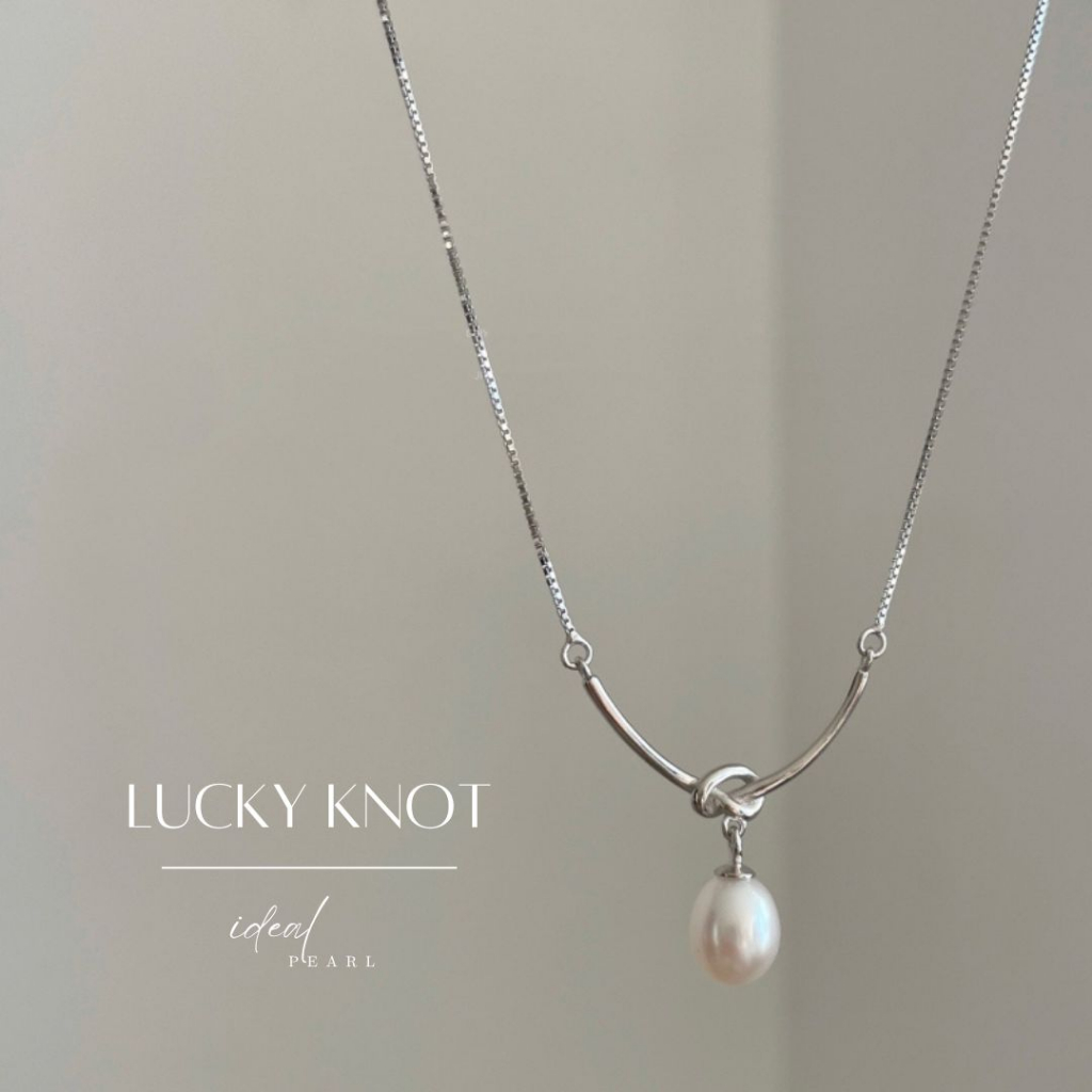 iDEAL สร้อยคอมุก Lucky Knot สร้อยมุก สร้อยเงินแท้ สร้อยไข่มุก สร้อยคอเงิน Valentine ของขวัญ