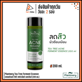 Plantnery Tea Tree Ferment Essence แพลนท์เนอรี่ ทีทรี เฟอร์เม้นท์ เอสเซ้นส์ (200 มล.) ​​​​น้ำตบ ‘ทีทรี’ ลดสิว คุมมัน