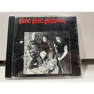 1   CD  MUSIC  ซีดีเพลง   BANG BANG BAZOOKA     (A11G15)