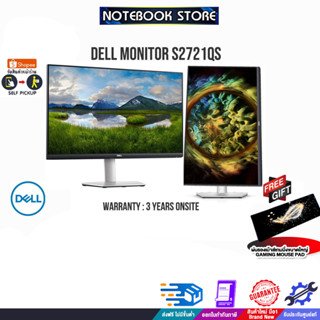 [รับเพิ่ม! แผ่นรองเม้าส์ Gaming ขนาดใหญ่] DELL MONITOR S2721QS 4K 60Hz/ประกัน 3yOnsite