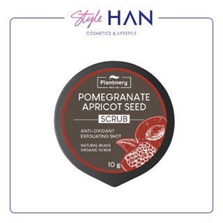 Plantnery Pomegranate Apricot Seed Scrub 10g สครับทับทิม แอพริคอต วิตามินอีเข้มข้น สูตรลดเลือนรอยแดง รอยดำ จากสิว