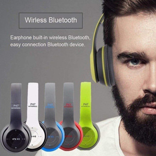 หูฟัง บลูทูธไร้สาย P47 Wireless Headphones คมชัด รับสายสนทนา หูฟังครอบหู เบสแน่นๆ คละสี