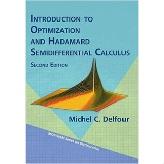 introduction To Optimization and Hadamard Semidifferential Calculus (Hardcover) ISBN:9781611975956