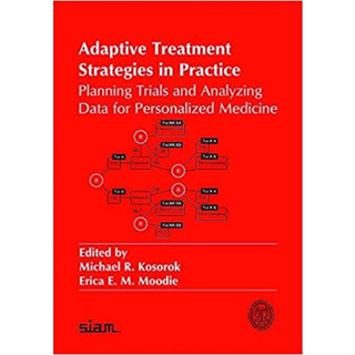 Adaptive Treatment Strategies in Practice (Paperback) ISBN:9781611974171