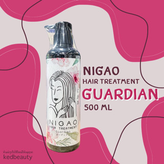 NIGAO Hair Treatment Guardian 500 ml. (นิกาโอะ ทรีทเม้นท์ การ์เดี้ยน)