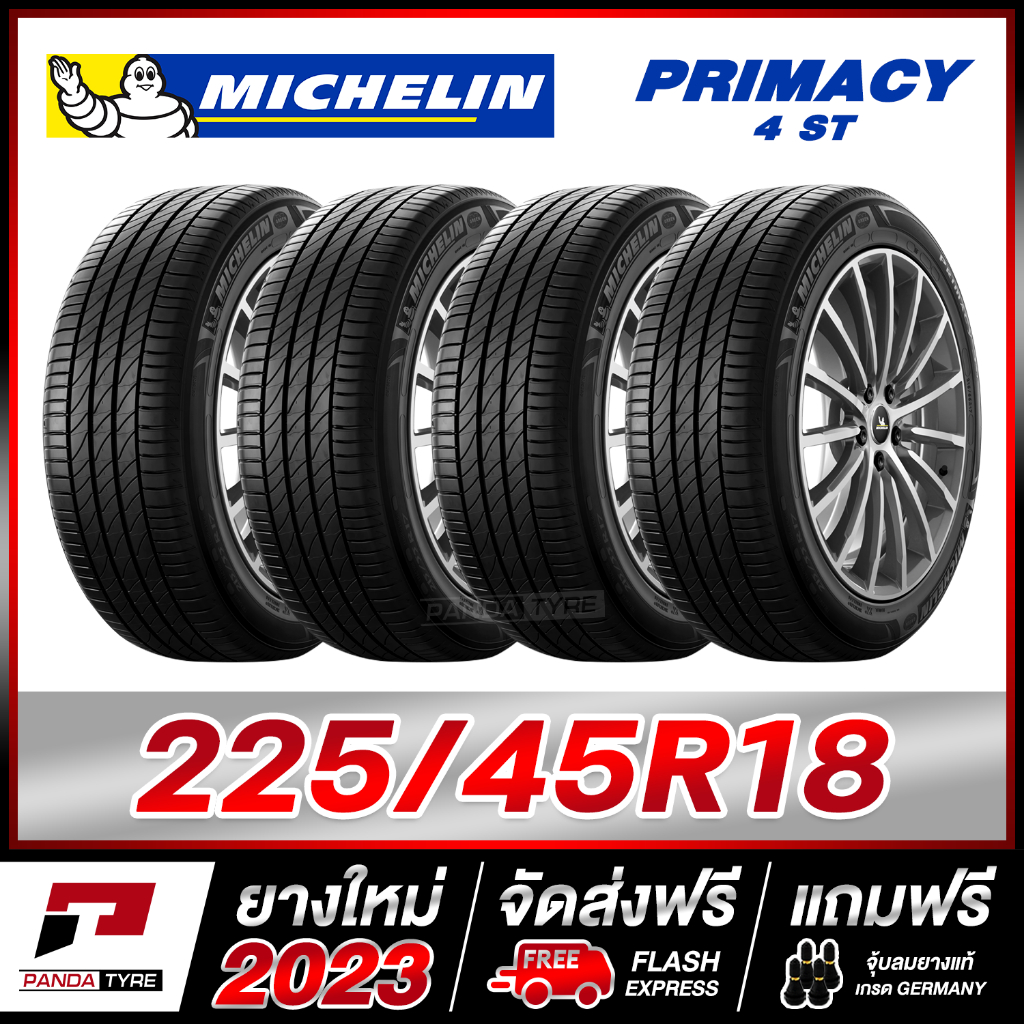 MICHELIN 225/45R18 ยางรถยนต์ขอบ18 รุ่น PRIMACY 4 ST จำนวน 4 เส้น (ยางใหม่ผลิตปี 2023)