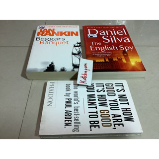 หนังสือ beggars banquet ผู้เขียน ian rankin,the English spy ผู้เขียนDaniel silva,it’s not how good you are by Paul Arden