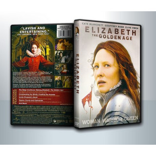 Elizabeth (1998) อลิซาเบธ ราชินีบัลลังก์เลือด + Elizabeth The Golden Age [2007] อลิซาเบธ ราชินีบัลลังก์ทอง