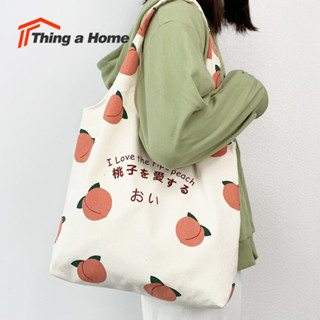 Thing a Home  (◕‿◕✿) กระเป๋าผ้าแคนวาส  แบบสะพาย สไตล์เกาหลี 🍑 ลายลูกพีชน่ารัก🍑