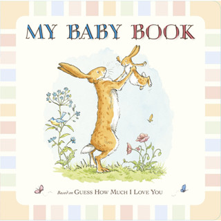 Guess How Much I Love You: My Baby Book - Guess How Much I Love You