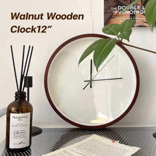 [ลด15% โค้ด"5YLW3N"] Walnut Wooden Clock12” นาฬิกาแขวนทรงกลม นาฬิกาแขวนผนัง นาฬิกามินิมอล นาฬิกาแต่งบ้าน