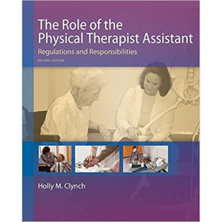 The Role of The Physical Therapist assistant : Regulations and Responsibilities (Paperback) ISBN:9780803658165