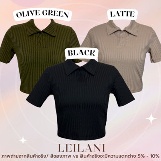 เสื้อครอปโปโล🦋LEILANI Polo Crop Top (Slim Fit)/ 1 ออเดอร์บรรจุเสื้อ 1 ตัว