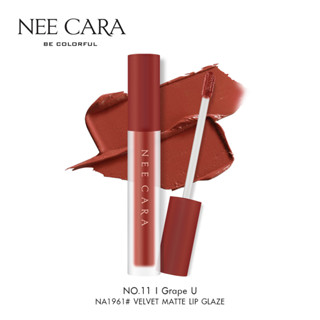 NEE CARA นีคาร่า ลิปสติก ลิปแมท เวลเวท เนื้อกำมะหยี่ NA1961 VELVET MATTE LIP GLAZE