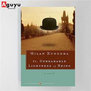 【หนังสือภาษาอังกฤษ】The Unbearable Lightness of Being: A Novel หนังสือพัฒนาตนเอง