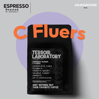 "C Fleurs" เมล็ดกาแฟคั่ว (คั่วกลาง)  250g   Chocolate Cake, Florals, Sweet Berry, Orange Candy,65% Choc