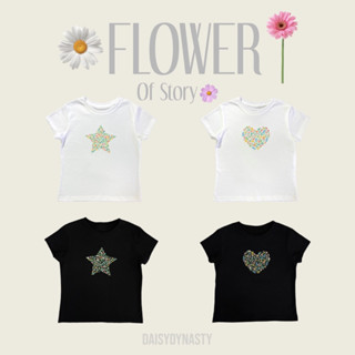 DAISYDYNASTY | ✿ Pre-Order FLOWER OF STORY BABY TEE 💐 เสื้อยืดคอกลม (จัดส่ง15/09 )