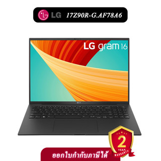 LG Gram โน๊ตบุ๊ค 17Z90R-G.AF78A6 17” Ultra-Lightweight and Slim Laptop / Intel Core i7-1360P ประกัน 2 ปี