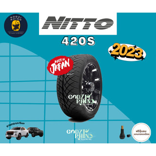 NITTO รุ่น 420s (MADE IN JAPAN) 255/50R18 255/55 R18 265/60R18 265/50R20 (ราคาต่อ เส้น) ยางปี 2022-2023🔥 แถมจุ๊บลมยาง✔