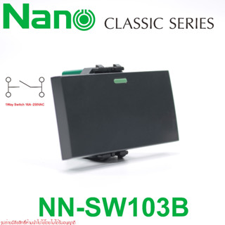 NN-SW103B NANO สวิตซ์1ทาง 3ช่อง NANO สวิตซ์ทางเดียวนาโน