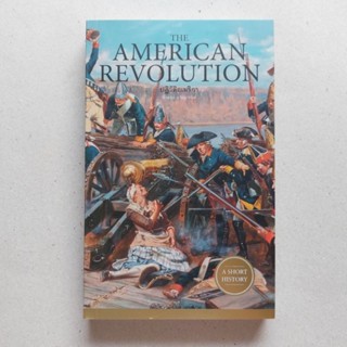 The American Revolution ปฏิวัติอเมริกา