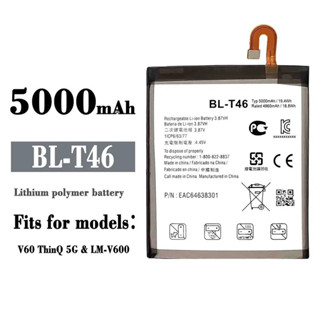 BL-T46เปลี่ยนแบตเตอรี่ใหม่สำหรับ LG V60 V60 ThinQ LMV600VM V600VM V600QM5 LM-V600 5000MAh คุณภาพสูงภายในล่าสุด Bateria