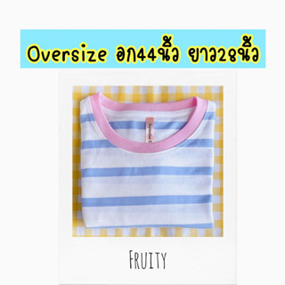 Oversizeอก44นิ้วยาว28นิ้ว เสื้อยืดลายขวาง ลายทาง แขนสั้น ชำระปลายทางได้