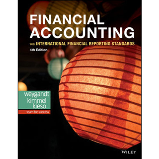 FINANCIAL ACCOUNTING/4th Ed. (IFRS) By Weygandt