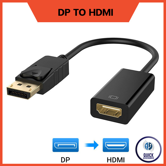 สายแปลง DP To HDMI Adapter Display Port To HDMI Converter Male To Female (DP/HDMI)