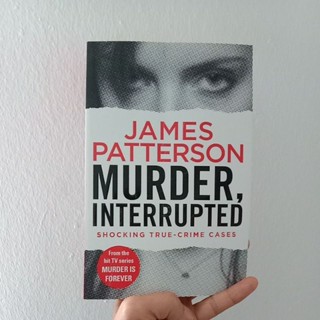 หนังสือมือสอง หนังสือภาษาอังกฤษ Murder, interrupted James Patterson