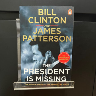 The President is Missing - Bill Clinton/Jame Patterson