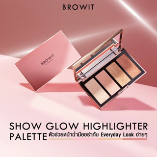 Show Glow Highlighter Palette Browit by Nongchat 4g x4สี {ตลับชมพู}