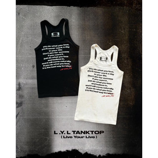 LIVE YOUR LIFE Tanktop (เสื้อกล้าม)