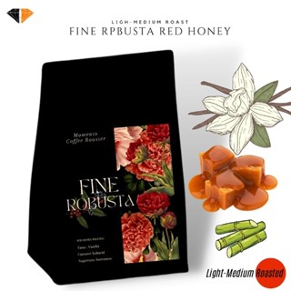 Fine Robusta Red Honey Process Taste: Vanilla Caramel Sugarcane Softacid Sweetness