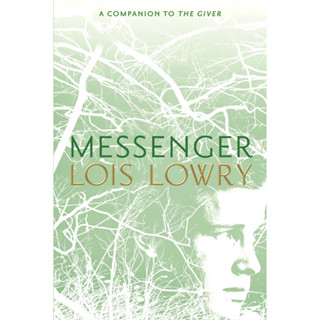 หนังสือภาษาอังกฤษ Messenger (The Giver Quartet, 3) Lois Lowry