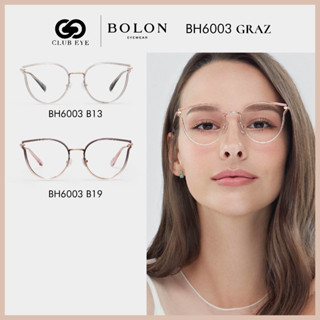 BOLON กรอบแว่นตา โบลอน รุ่น GRAZ BH6003 ทรง Cat eye ของแท้ มีประกัน [FW22]