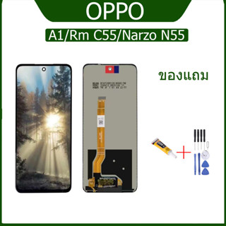 งานแท้ LCD oppo A1 /RM C55 งานแท้ จอ  Realme Narzo N55 หน้าจอพร้อมทัชสกรีน แถมชุดไขควง