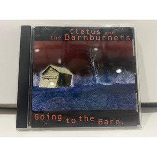 1   CD  MUSIC  ซีดีเพลง  Cletus and the Barnburners  Going to the Barn    (D14E41)