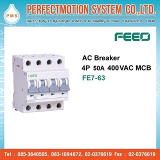 FEEO AC Breaker 4P 50A 400VAC MCB FE7-63 / สินค้าส่งจากไทย