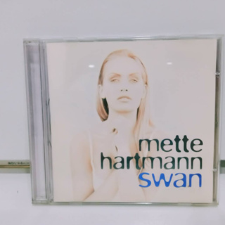 1 CD MUSIC ซีดีเพลงสากลSWAN    mette hartmann  (D1K24)