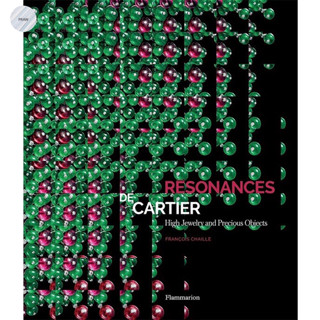 RESONANCES DE CARTIER : HIGH JEWELRY AND PRECIOUS OBJECTS